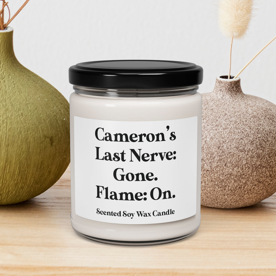 (Custom Name's) Last Nerve: Gone Flame: On - Custom Candle 9oz Relaxing Scented Soy Candle | Aromatherapy Gift, Home Decor, Self-Care, Eco-Friendly, Candle Lovers