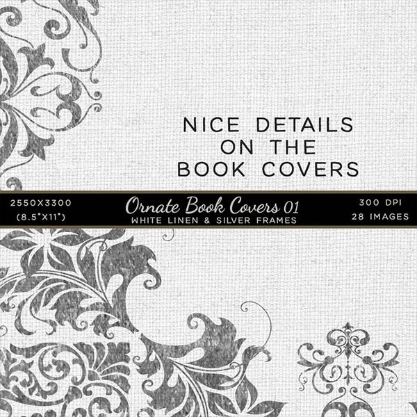 Ornate Book Covers with Spine Vol 1 White Linen & Silver Frames - 28 High Resolution Images - Instant Download Digital Clip art