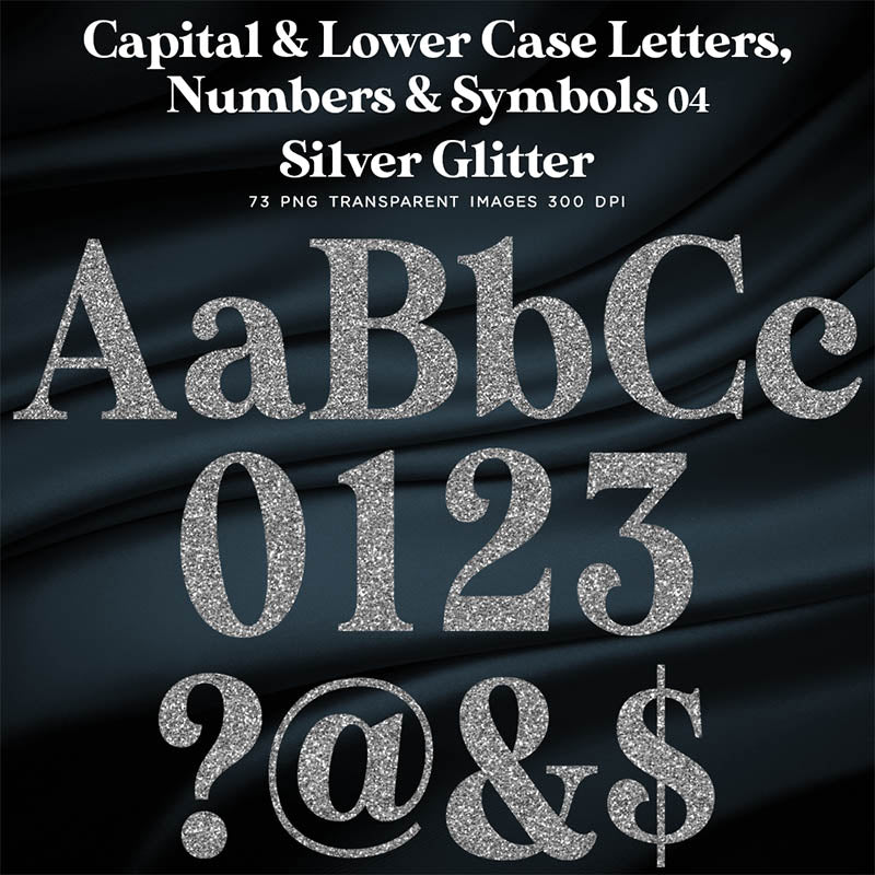 Capital & Lower Case Letters Alphabet Numbers & Symbols 04 Silver Glitter - These are Clip Art NOT Font - 73 PNG Transparent Images - Instant Download Digital Clip art