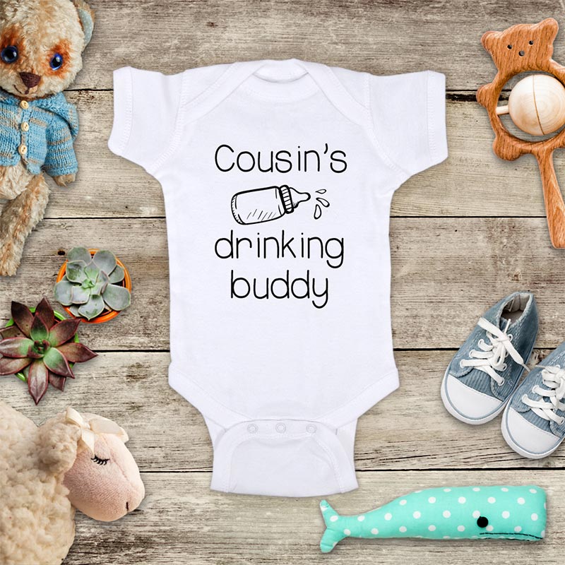 Cousin's drinking buddy - funny baby onesie bodysuit surprise birth pregnancy reveal announcement husband grandparents aunt uncle baby shower gift