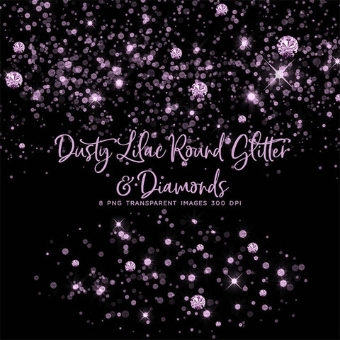 Dusty Lilac Round Glitter Dust & Diamonds 01 - sparkly 8 PNG Transparent Overlays High Resolution - Instant Download Digital Clip art