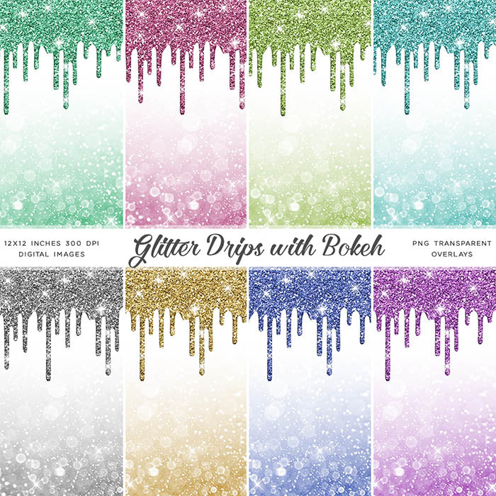 Glitter Drips With Bokeh Backgrounds - Backgrounds and Transparent Overlays - Instant Download Digital Clip art for Invitations Cards Party design Backdrop Scrapbooking Kids Crafts