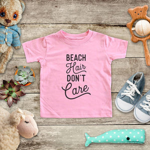 Beach Hair Don't Care ocean sand activity fun baby onesie Infant, Toddler & Youth Soft Shirt