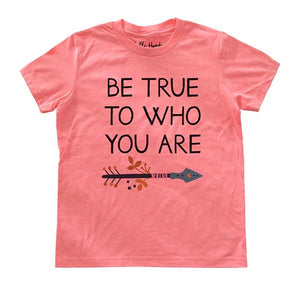Be True To Who You Are - Youth Short Sleeve Crewneck Jersey Tee Shirt