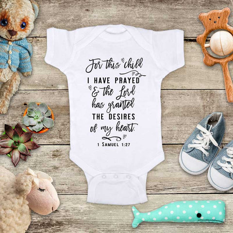 For this child I have prayed & the Lord has granted the desires of my heart - religious baby onesie bodysuit surprise birth pregnancy reveal announcement husband grandparents