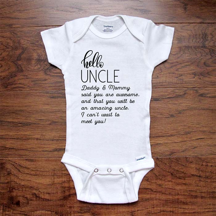 hello Uncle Daddy & Mommy said you are awesome an Amazing Uncle - baby onesie bodysuit birth pregnancy reveal announcement for brother surprise