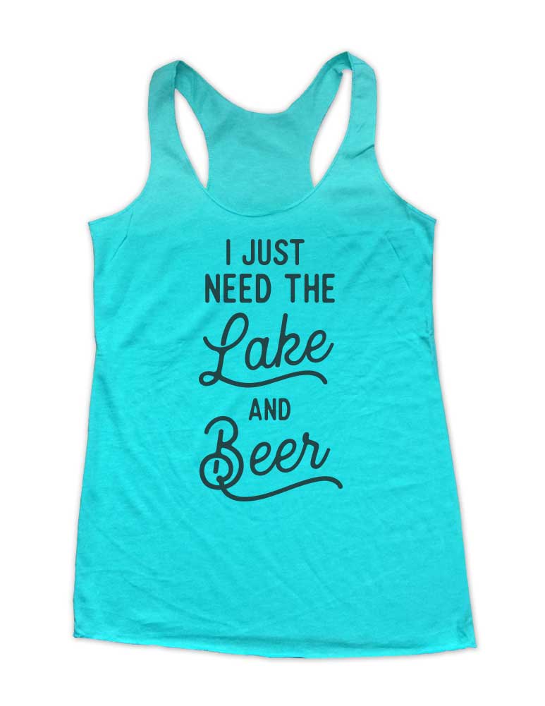 I Just Need The Lake & Beer Soft Triblend Racerback Tank fitness gym yoga running exercise birthday gift