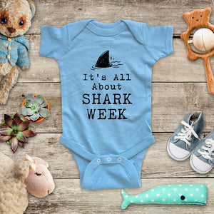 It's All About Shark Week baby onesie shirt - Infant & Toddler Kids Youth Soft Fine Jersey Shirt