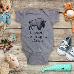 I want to hug a Bison Buffalo animal zoo trip baby onesie kids shirt Infant & Toddler Youth Shirt