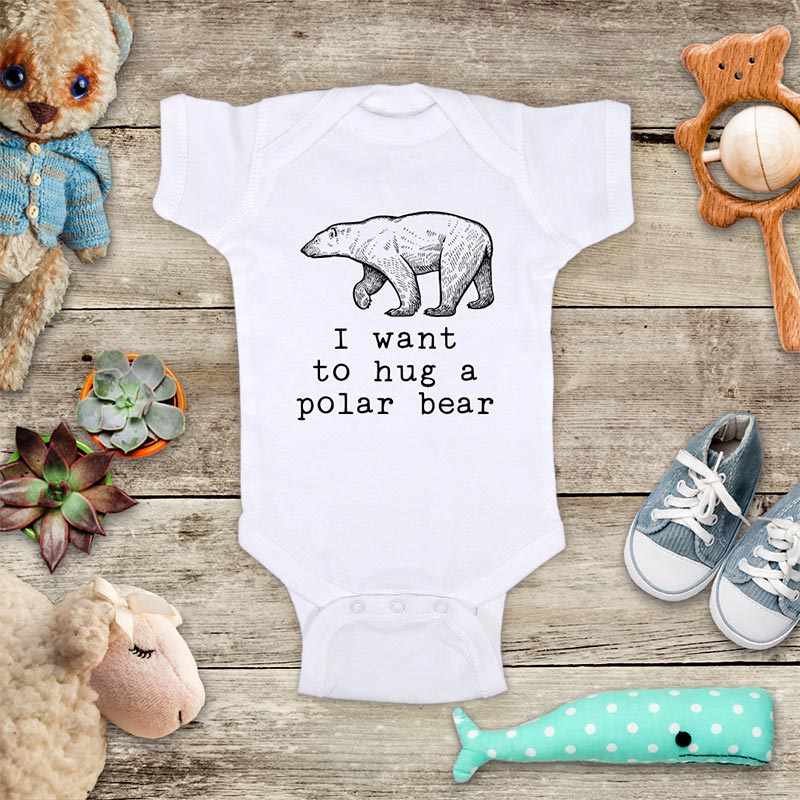 I want to hug a polar bear (d3) - cute animal zoo trip baby onesie kids shirt Infant & Toddler Youth Shirt