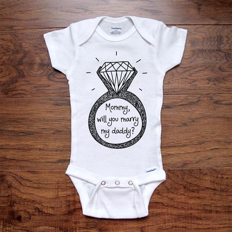 Mommy, will you marry my daddy? marriage wedding engagement surprise proposal baby onesie kids shirt Infant & Toddler Youth Shirt