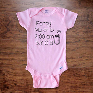 Party at my crib 2:00 am B.Y.O.B. - funny baby onesie surprise birth pregnancy reveal announcement husband grandparents