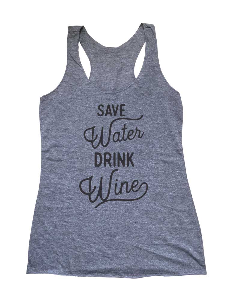 Save Water Drink Wine Running Soft Triblend Racerback Tank fitness gym yoga running exercise birthday gift