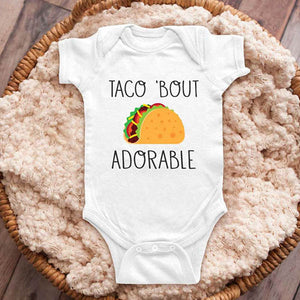Taco 'Bout Adorable - funny Mexican food baby onesie bodysuit Infant Toddler Shirt baby shower gift