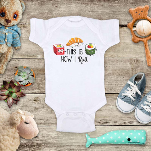 This is how I Roll funny Japanese sushi food baby onesie bodysuit Infant Toddler Shirt Hello Handmade design