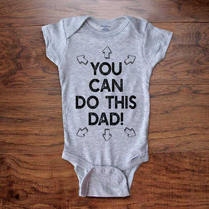You can do this Dad! - head feet legs arms funny baby onesie bodysuit surprise birth pregnancy reveal announcement husband